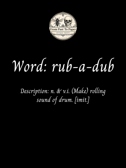 Word Of The Week: Rub-A-Dub