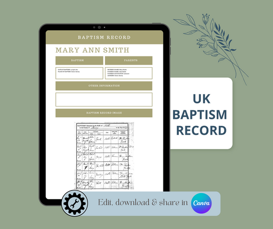 UK Baptism Record Template for Family History Organisation (CANVA)